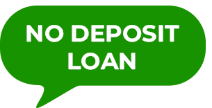 No deposit loan